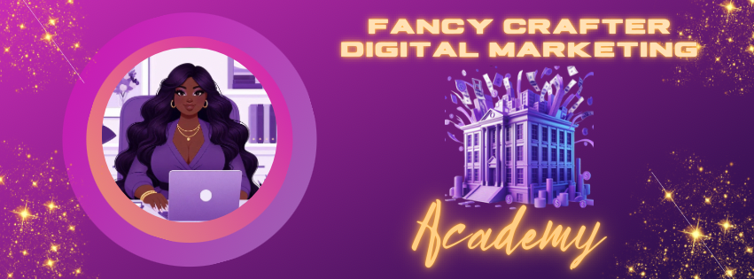 Fancy Crafter Digital Marketing Academy